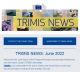 TRIMIS Newsletter June 2022